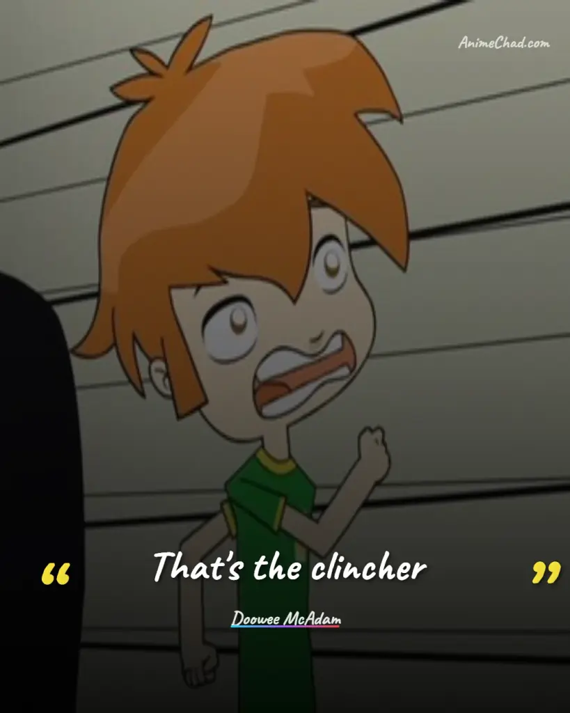 Doowee Mc Adam Quotes (2)