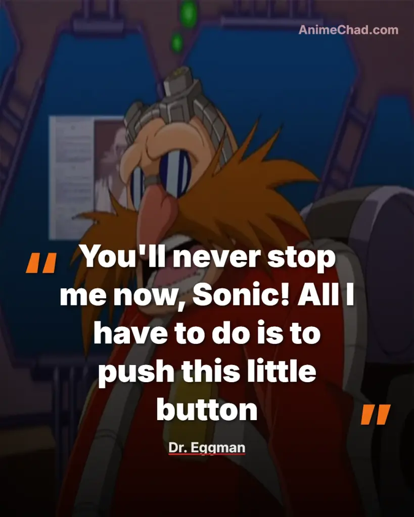 Dr. Eggman Quotes