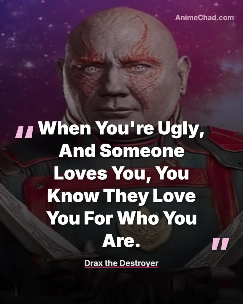 Drax The Destroyer Quotes