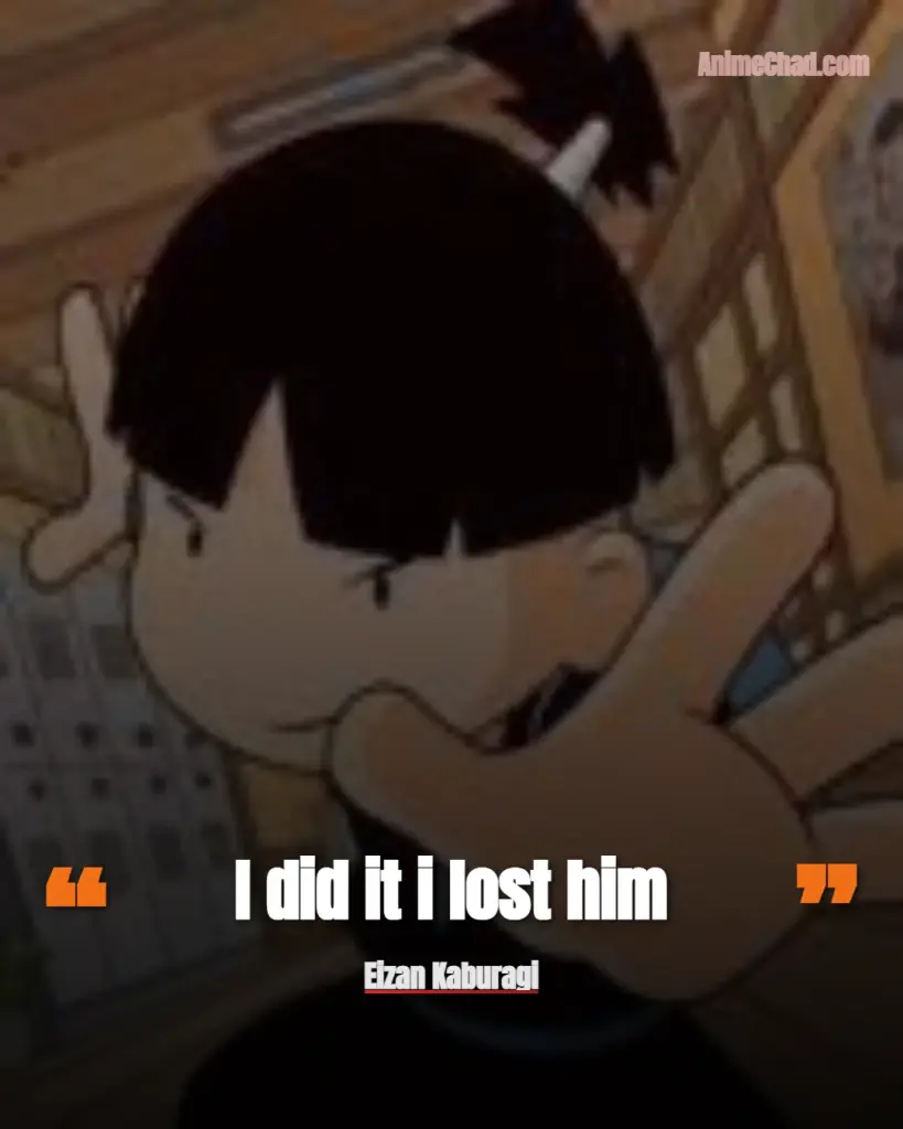 Eizan Kaburagi Quotes (5)