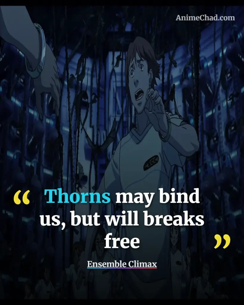 Ensemble Climax Quotes