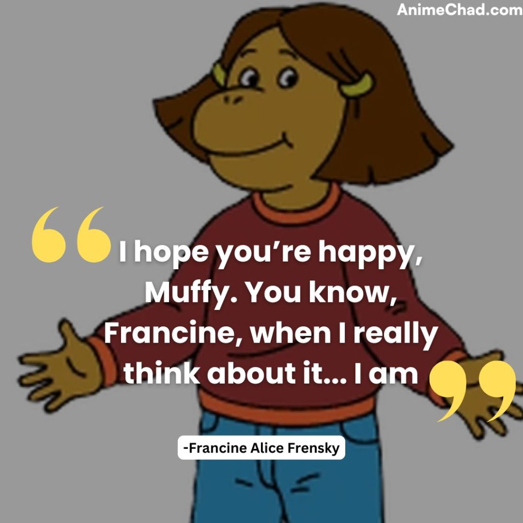 Francine Alice Frensky Quotes