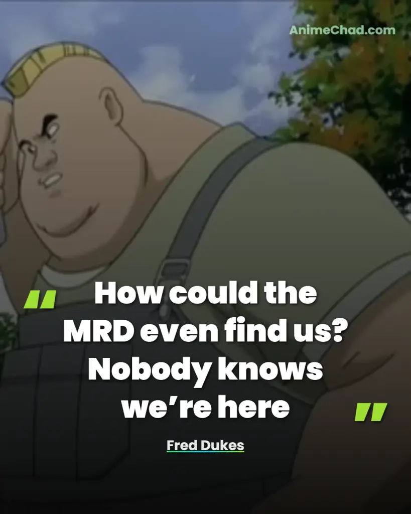 Fred Dukes Quotes