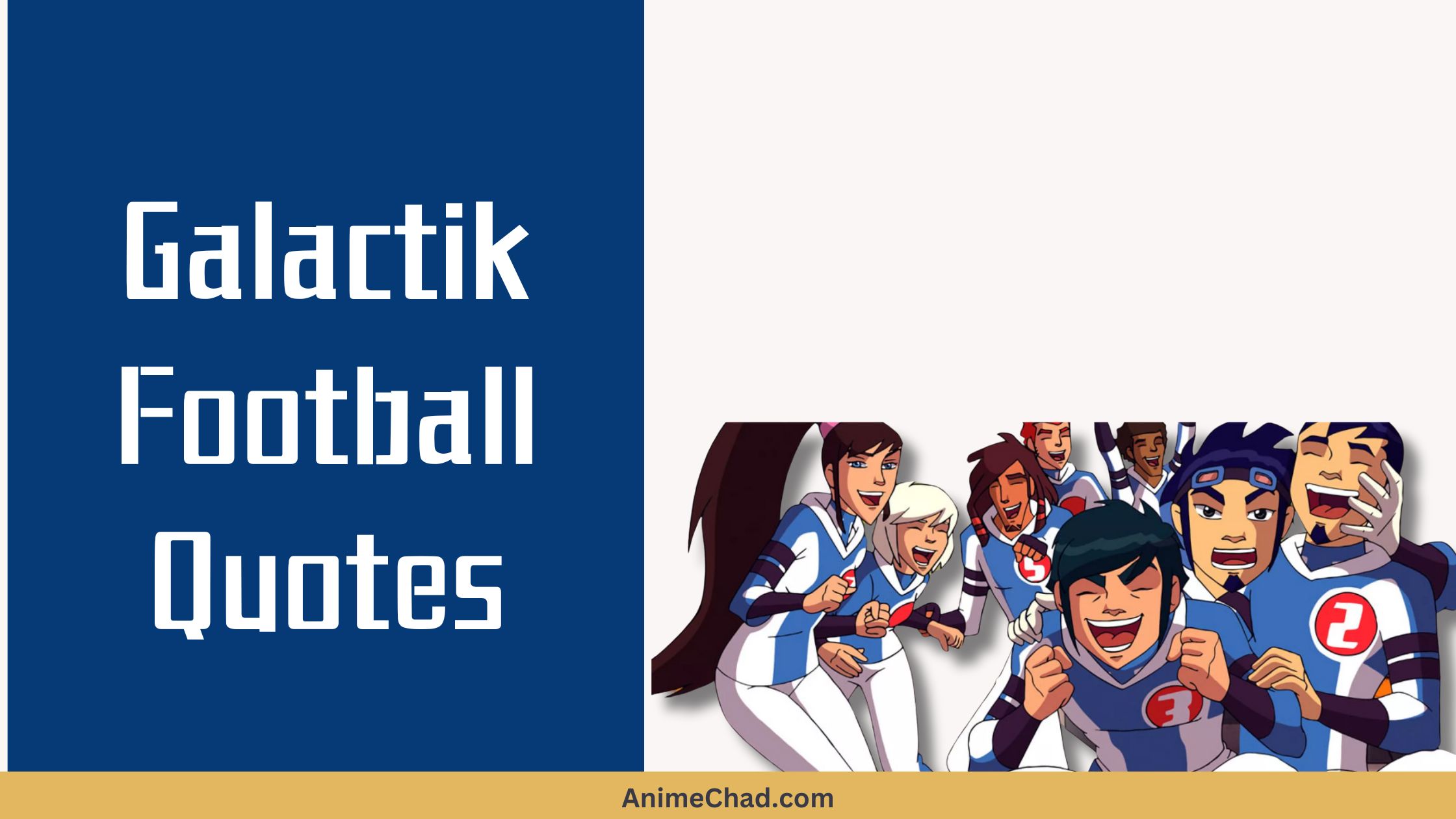 Galactik Football Quotes