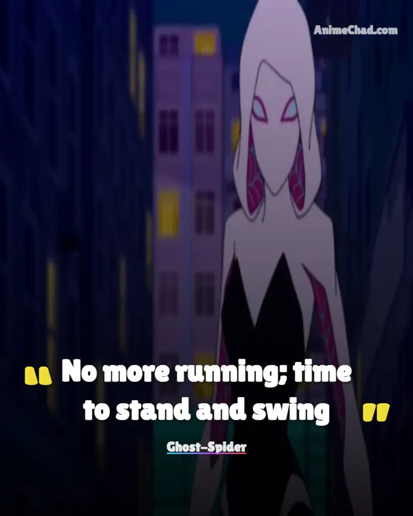 Ghost Spider Quotes (3)