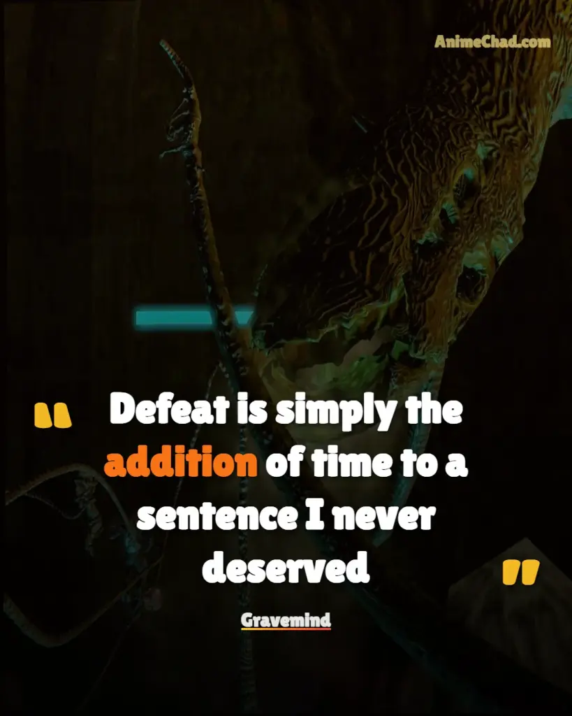 Gravemind Quotes (1)