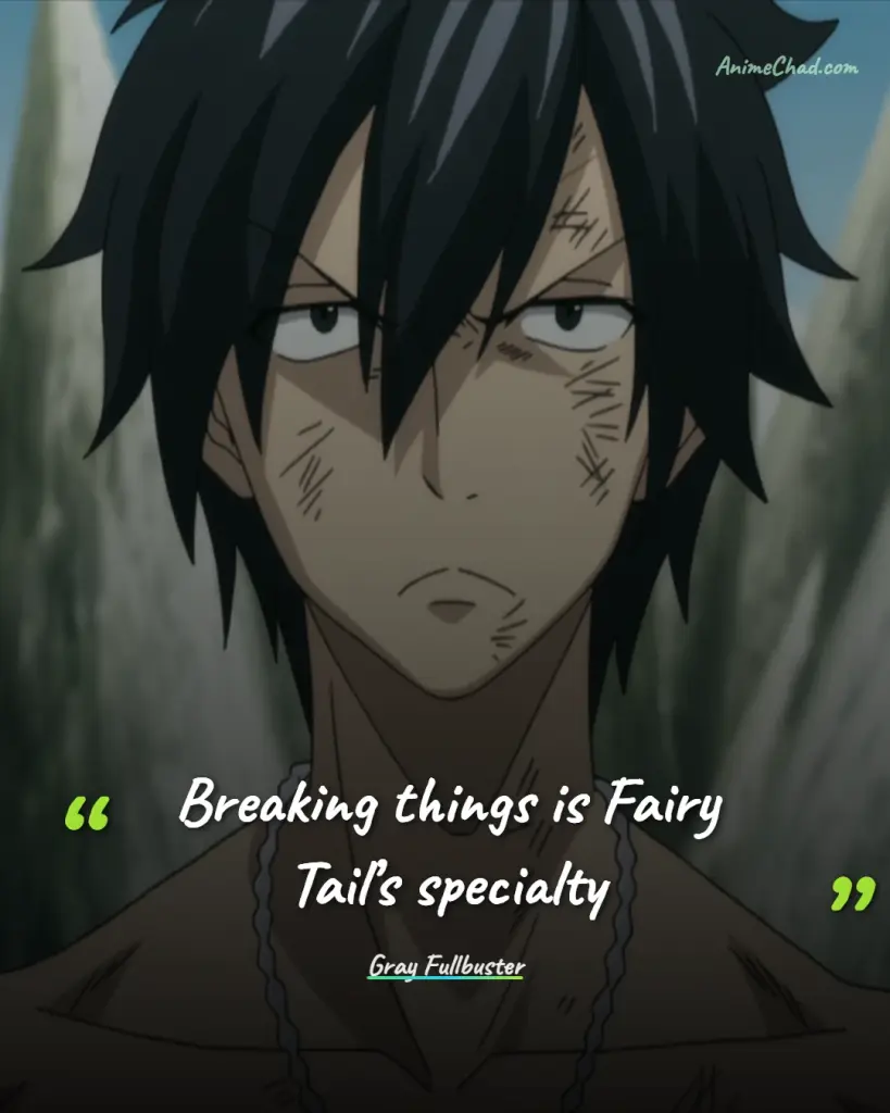 Gray Fullbuster Quotes