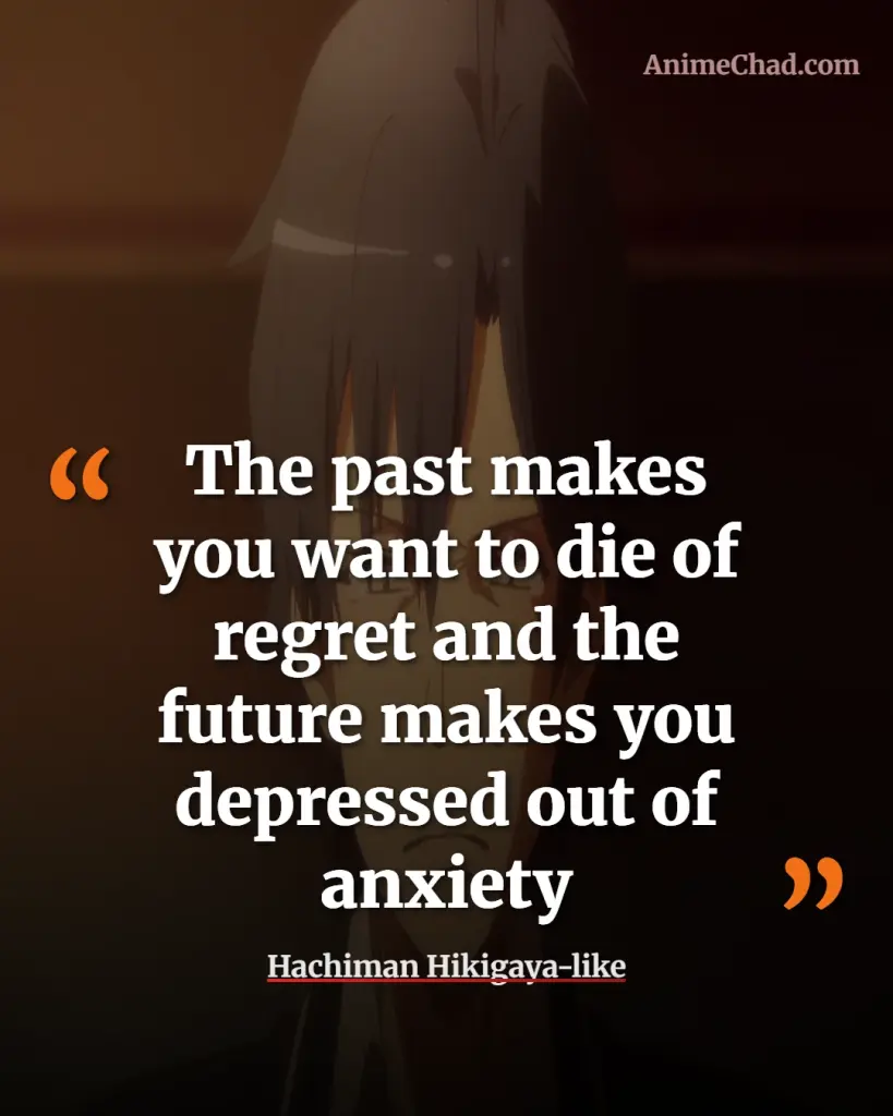 Hachiman Hikigaya Like Quotes
