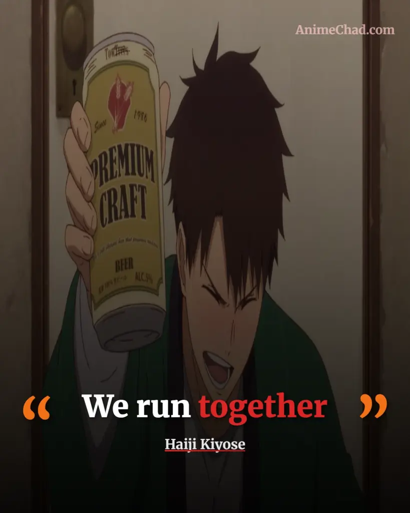 Haiji Kiyose Quotes (12)