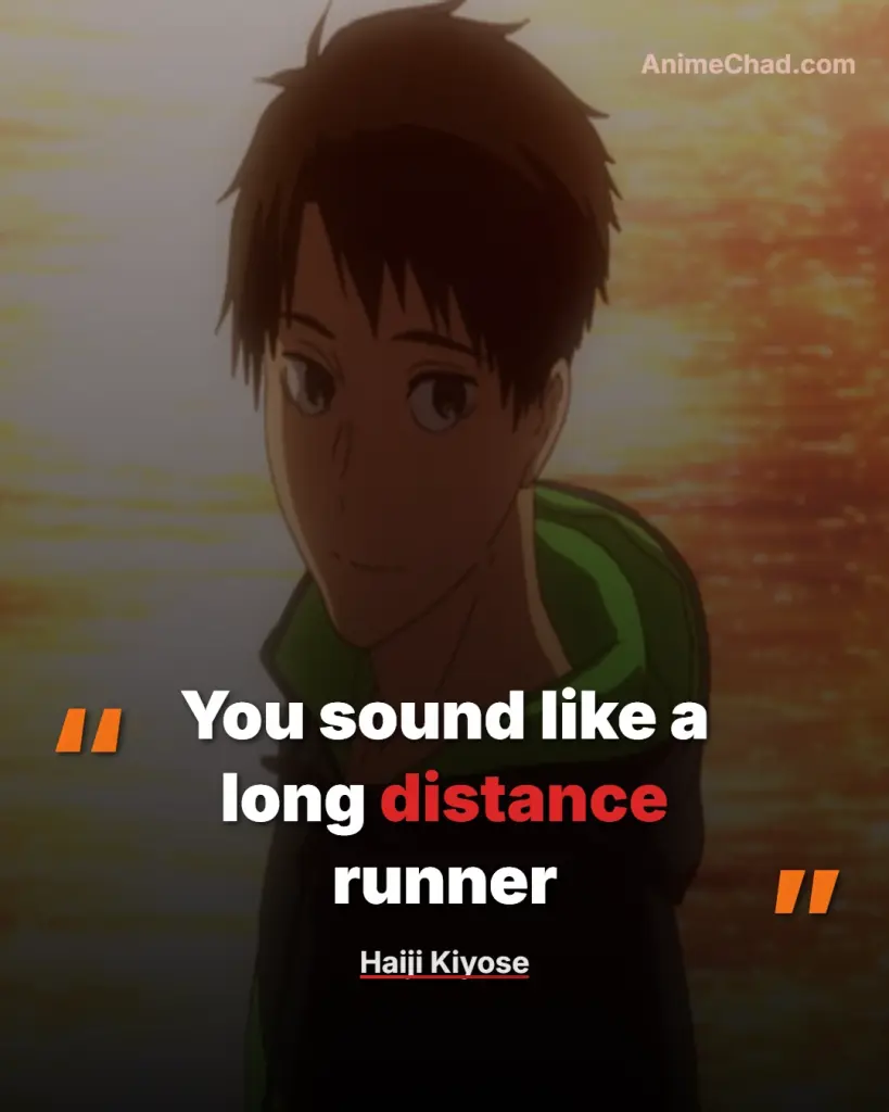 Haiji Kiyose Quotes (8)