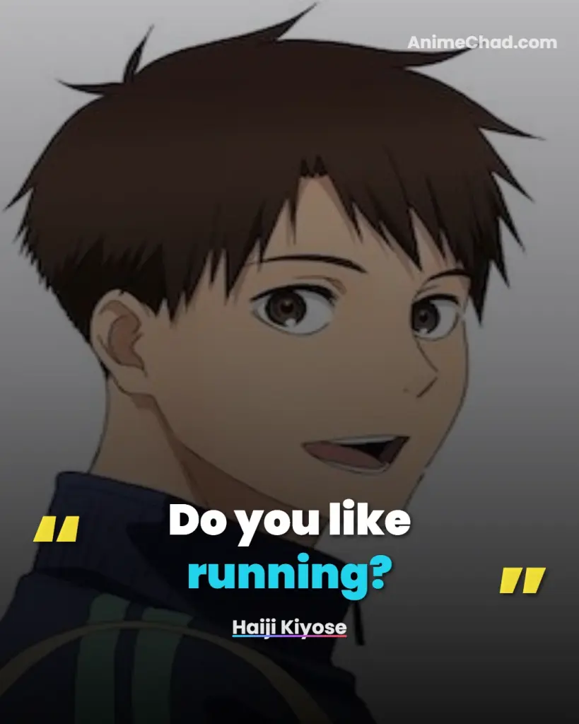 Haiji Kiyose Quotes
