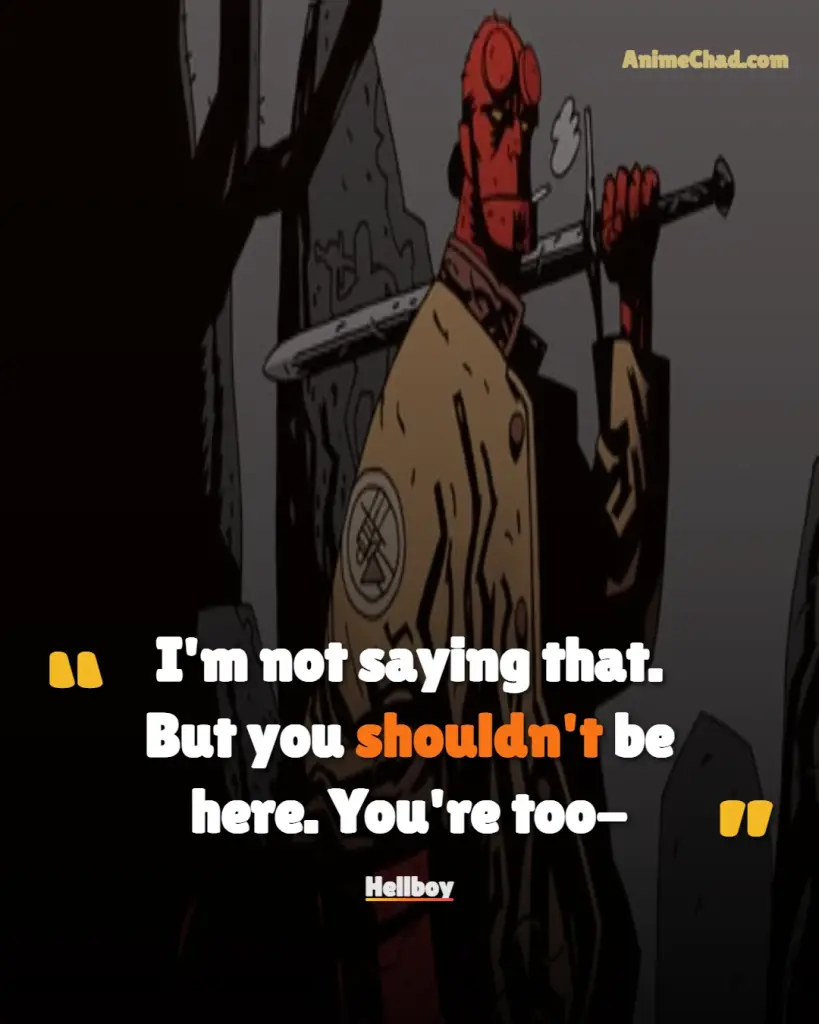 Hellboy Quotes (5)