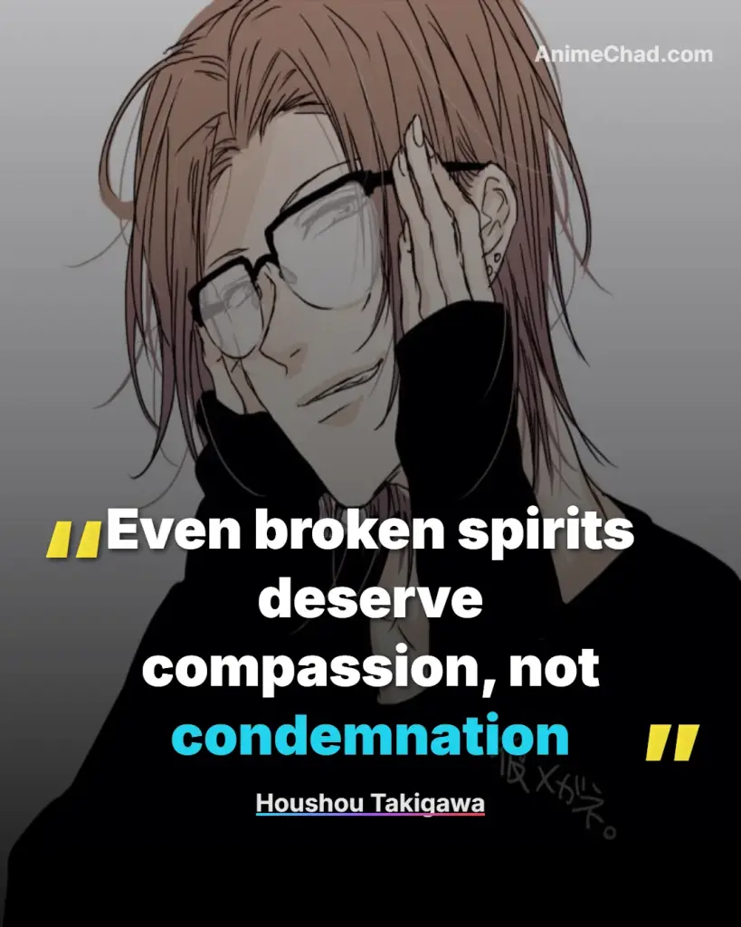 Houshou Takigawa Quotes (3)