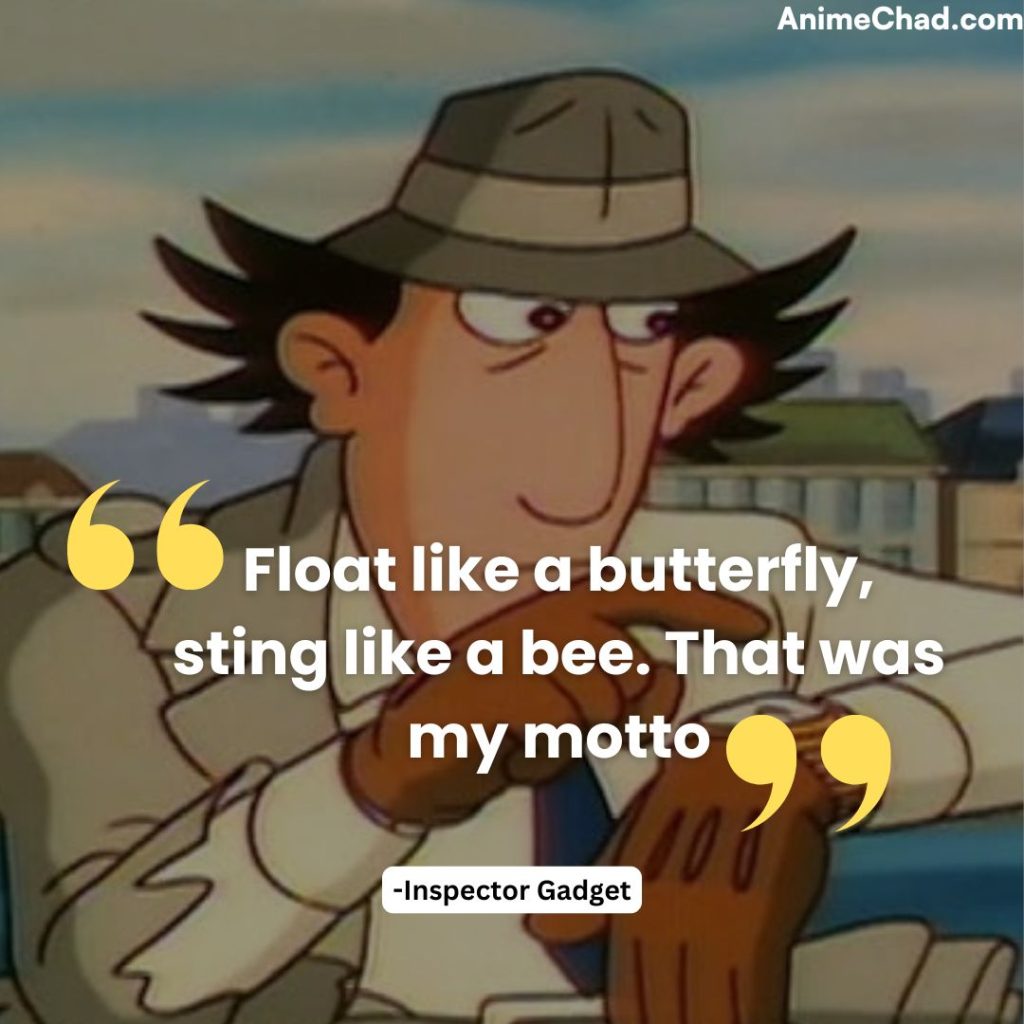 Inspector Gadget Quotes (7)