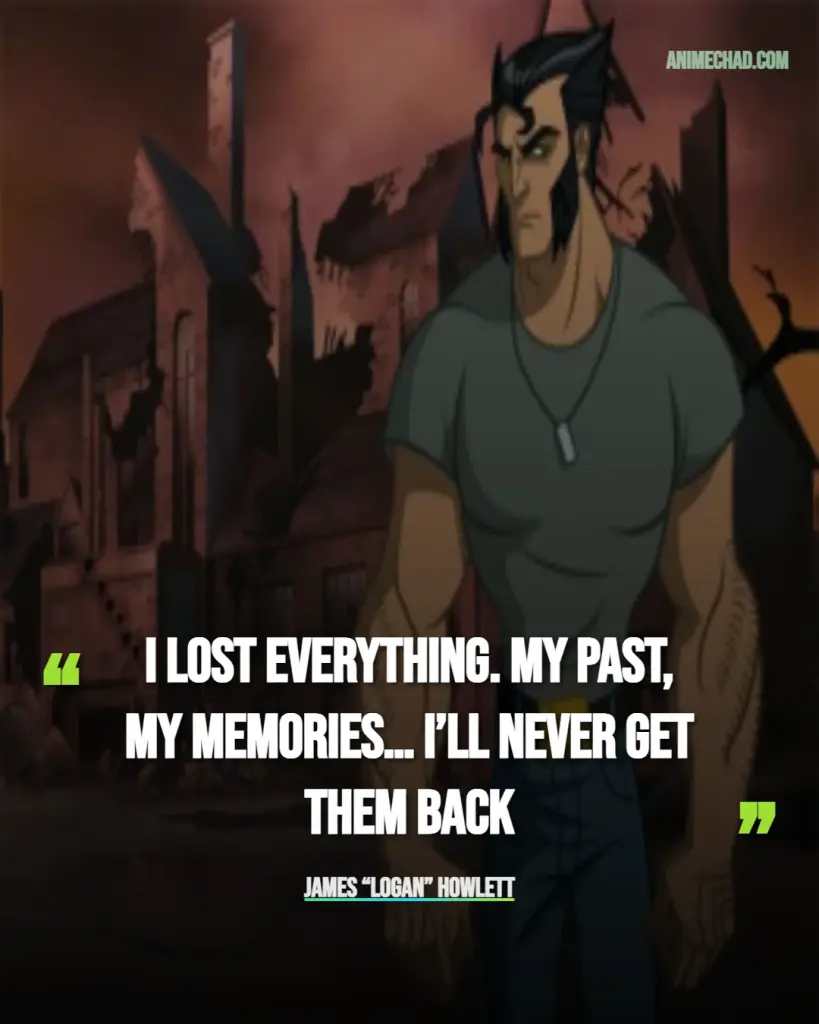 James “Logan” Howlett Quotes (6)