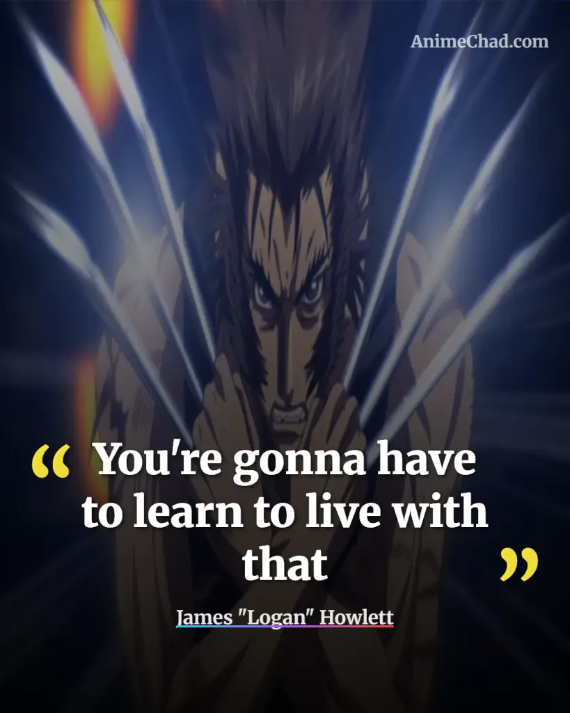 James Logan Howlett Quotes (24)