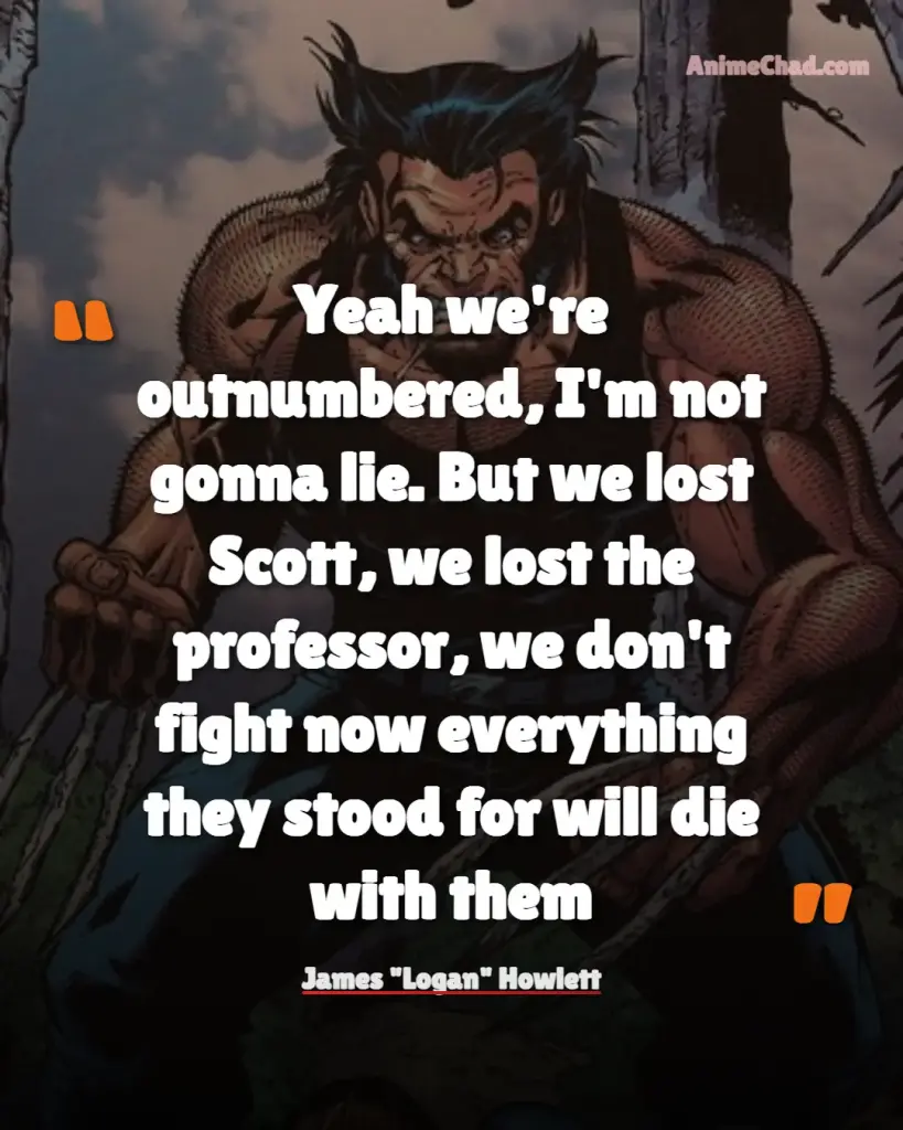 James Logan Howlett Quotes (5)