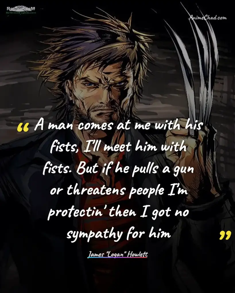 James Logan Howlett Quotes (6)