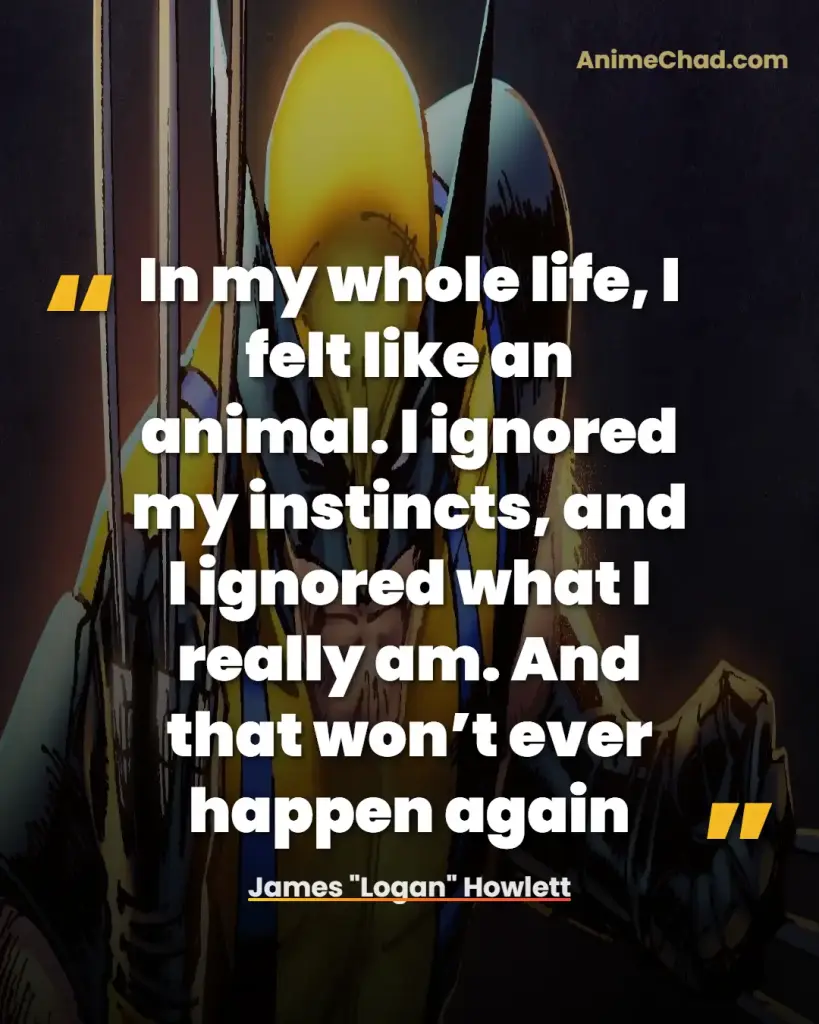 James Logan Howlett Quotes (7)