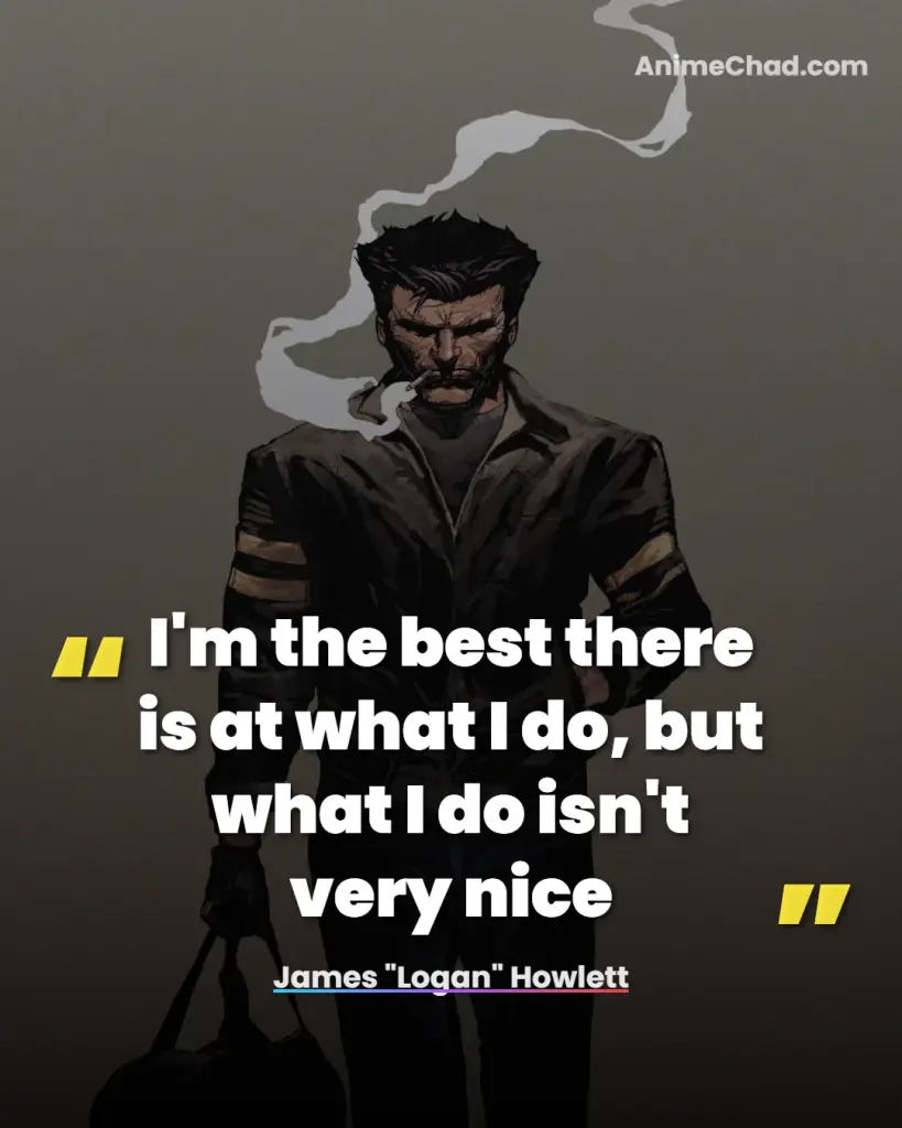 James Logan Howlett Quotes
