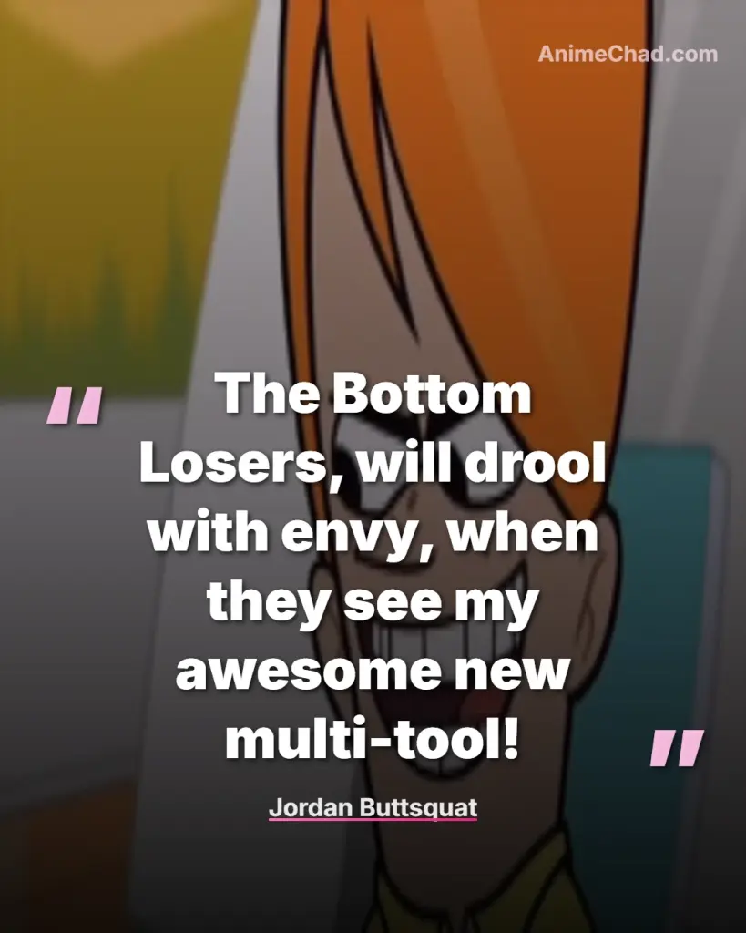Jordan Buttsquat Quotes (1)