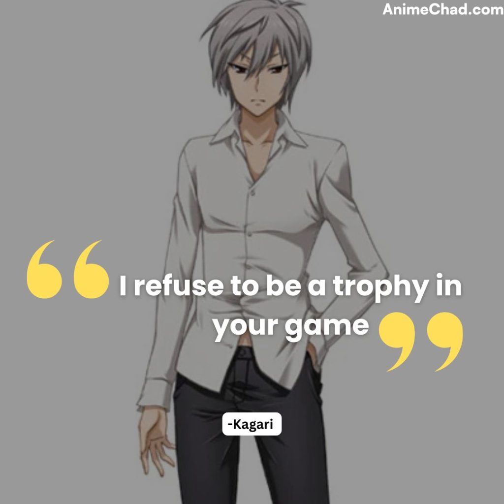 Kagari Quotes