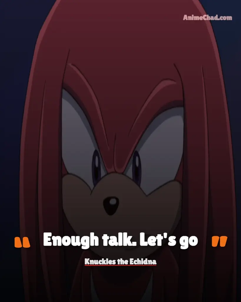 Knuckles The Echidna Quotes (1)