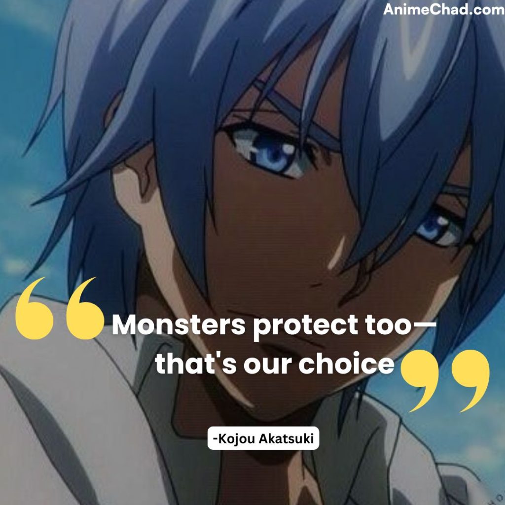 Kojou Akatsuki Quotes (4)