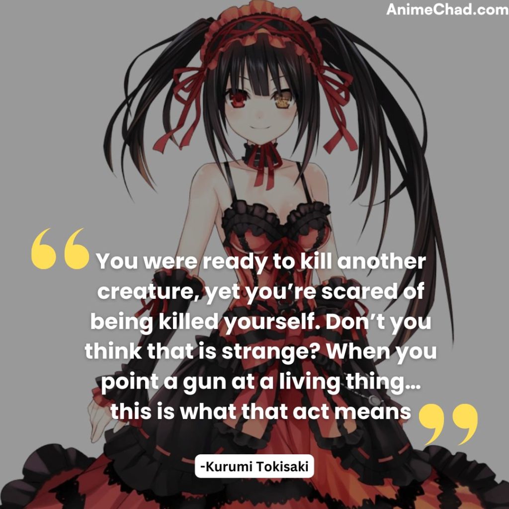 Kurumi Tokisaki Quotes