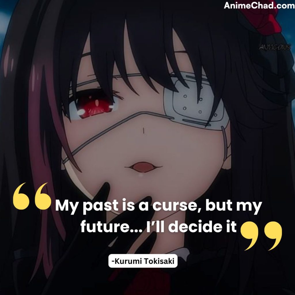 Kurumi Tokisaki Quotes