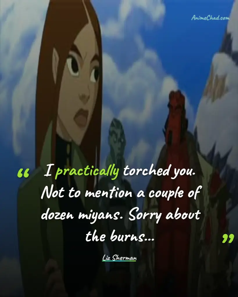 Liz Sherman Quotes (1)