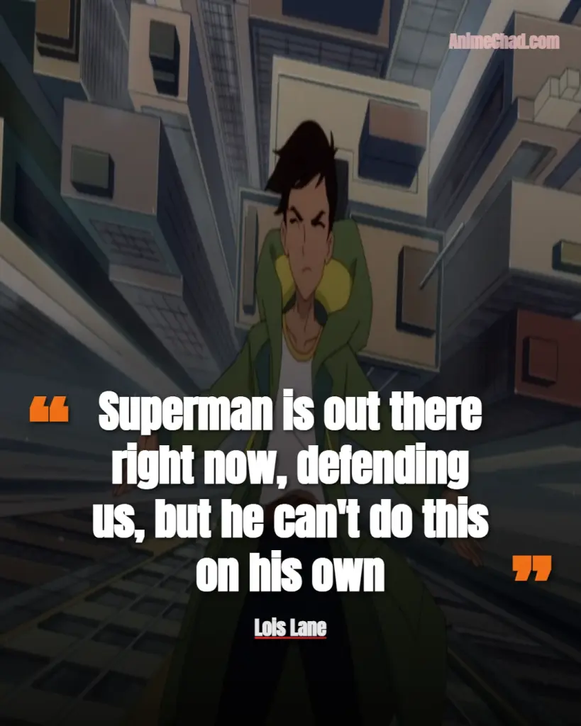 Lois Lane Quotes (8)