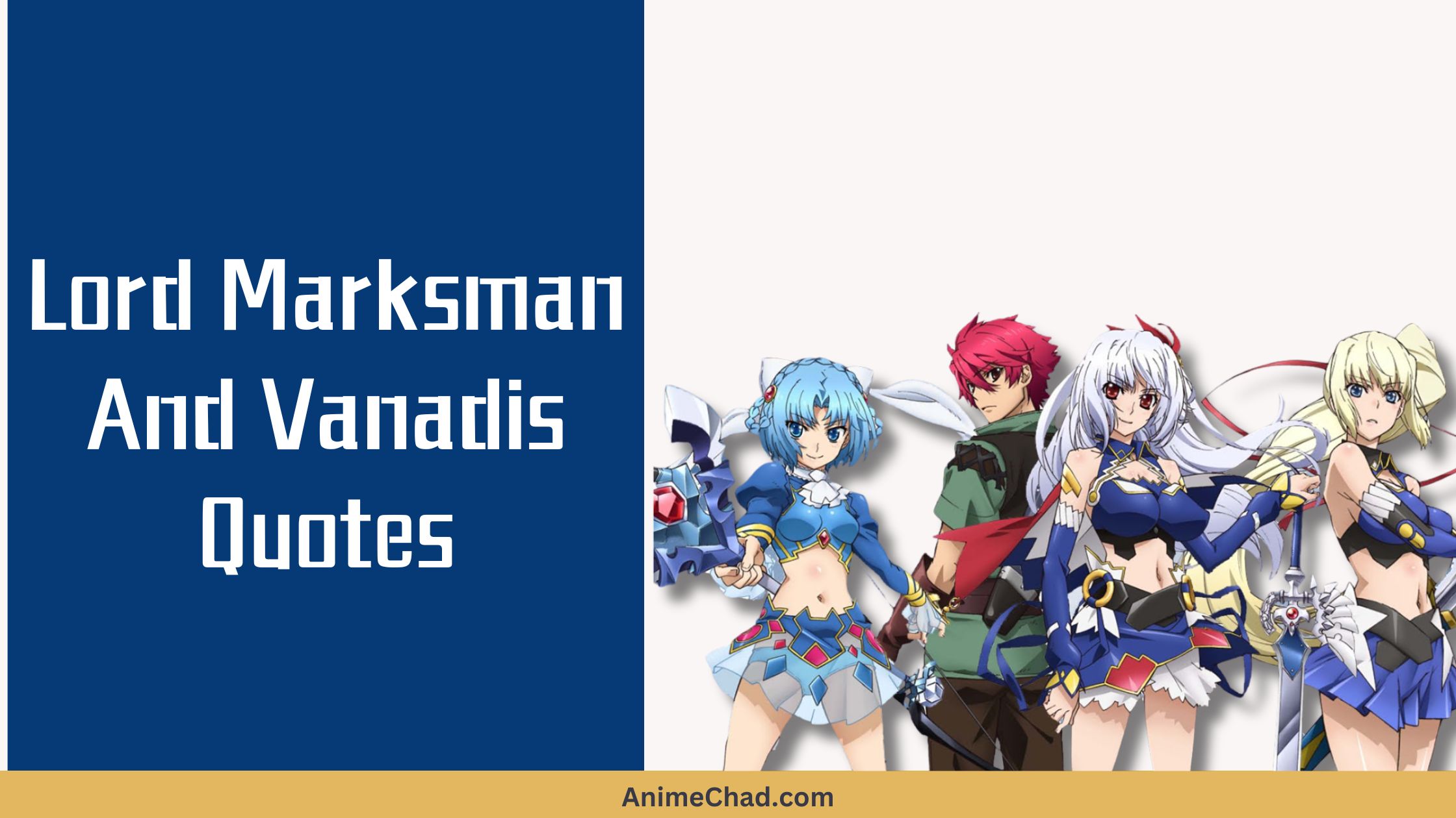 Lord Marksman And Vanadis Quotes