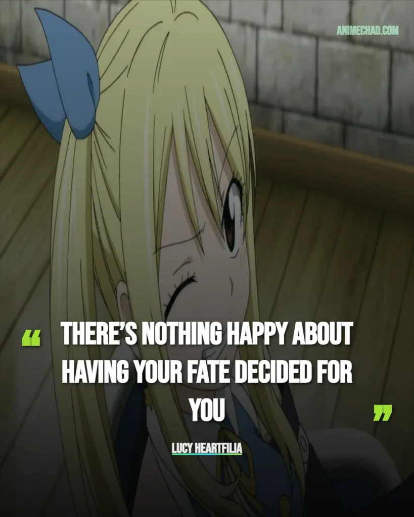Lucy Heartfilia Quotes (1)