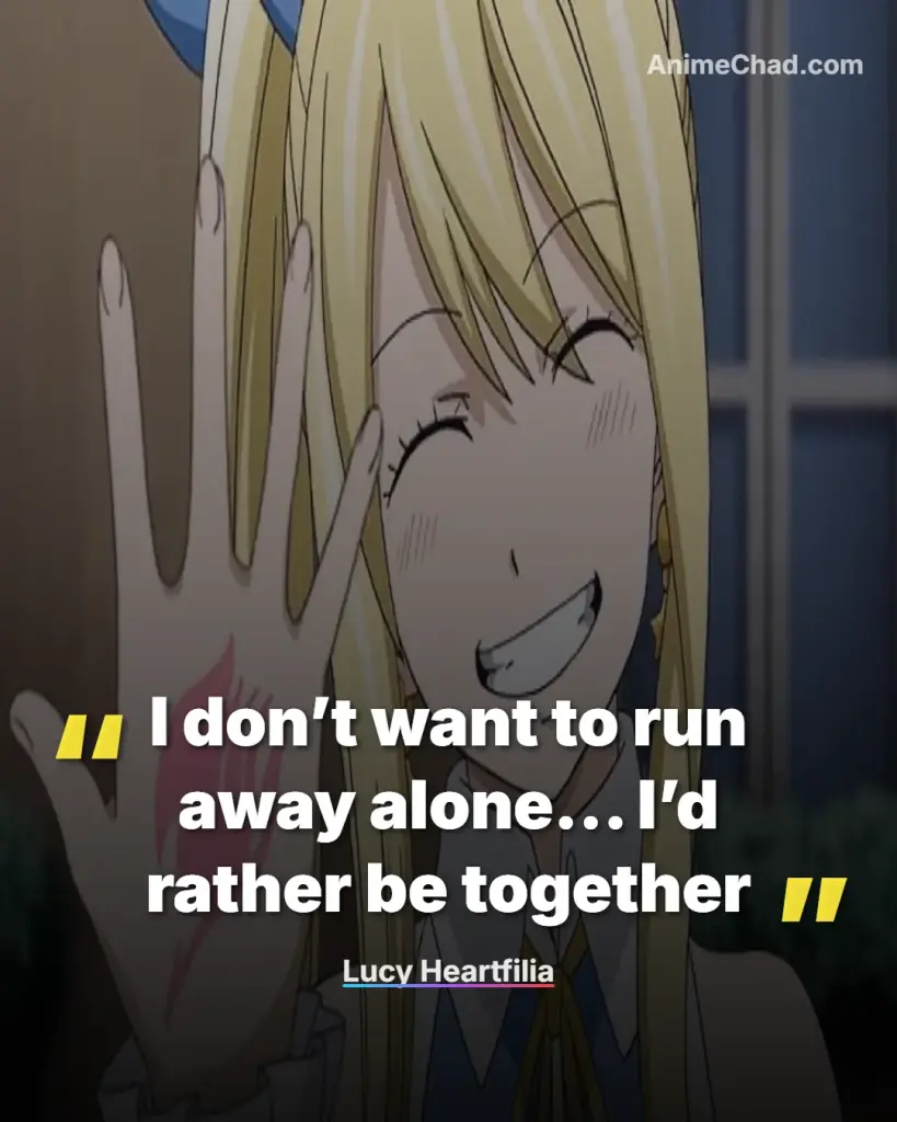 Lucy Heartfilia Quotes (3)