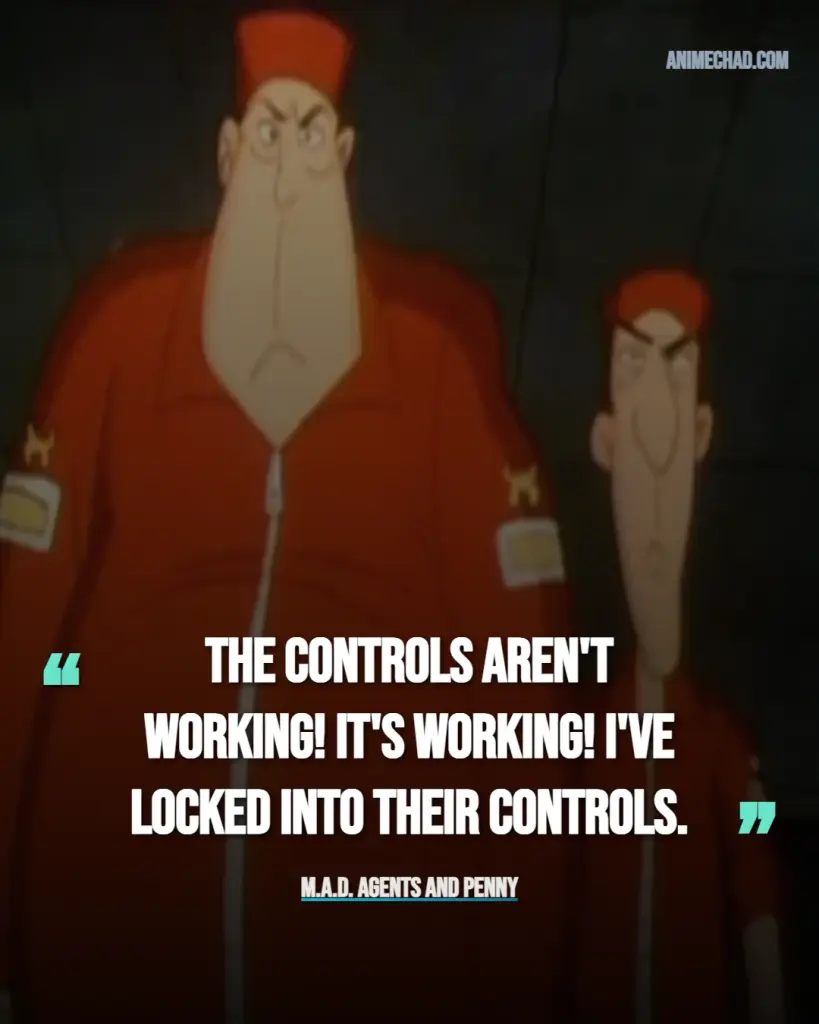 M.A.D. Agents And Penny Quotes
