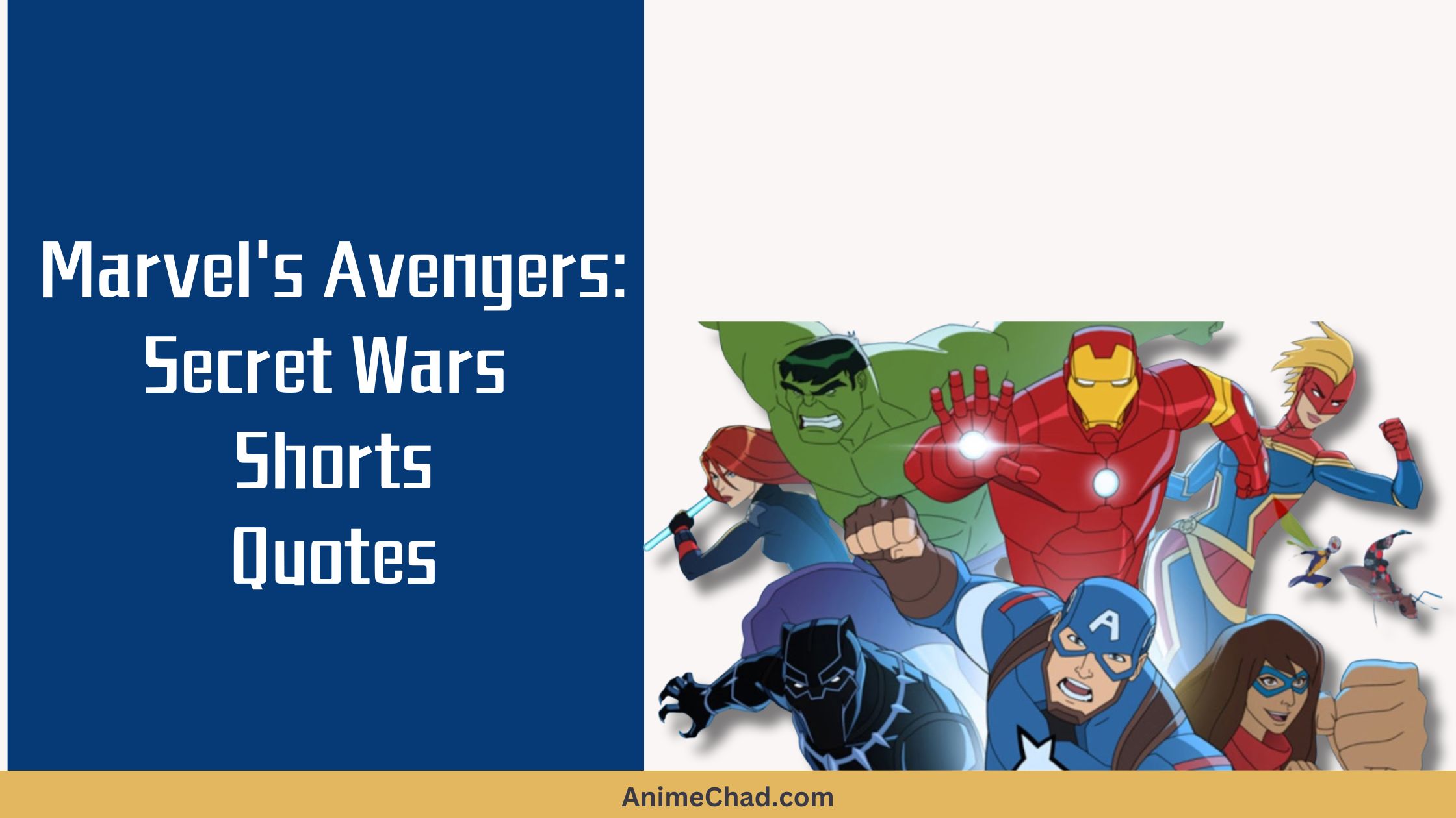 Marvel’s Avengers Secret Wars Shorts Quotes