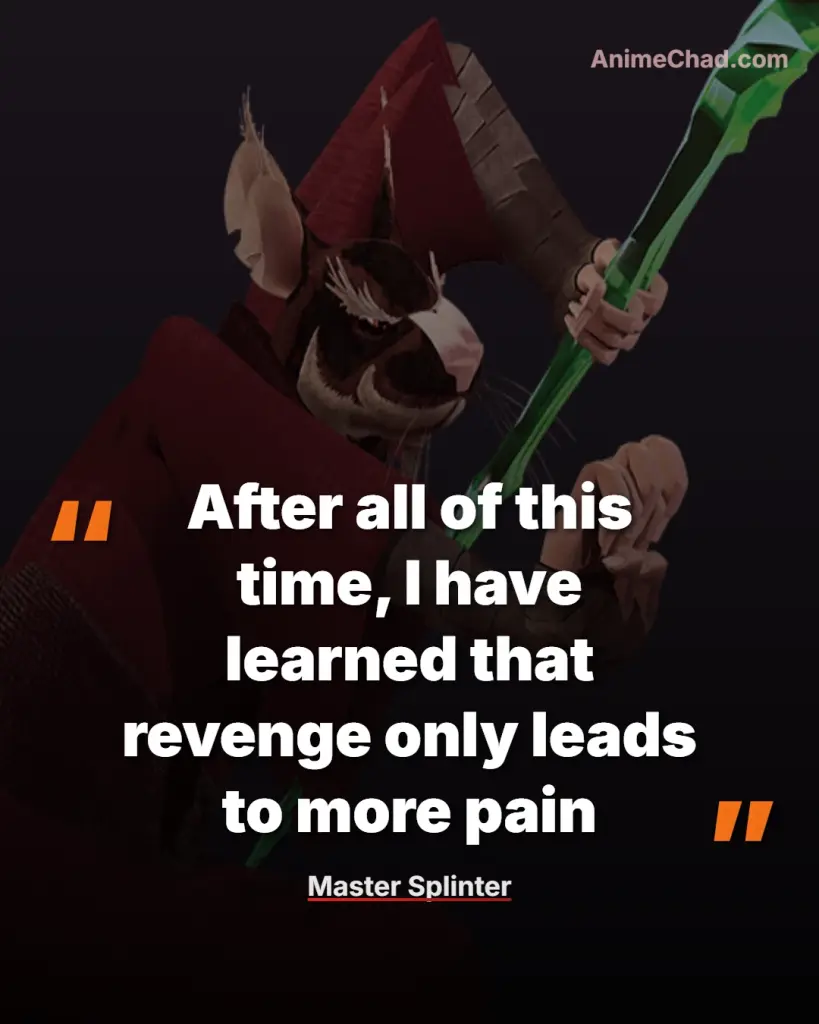 Master Splinter Quotes (7)