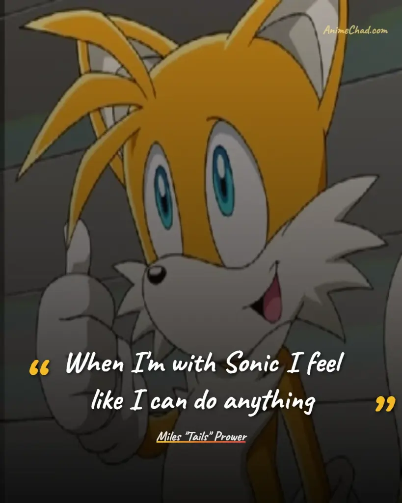 Miles Tails Prower Quotes