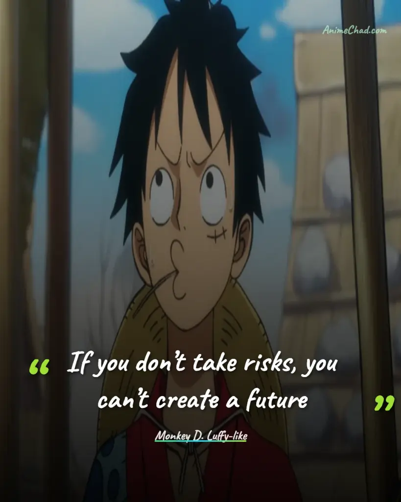 Monkey D. Luffy Like Quotes