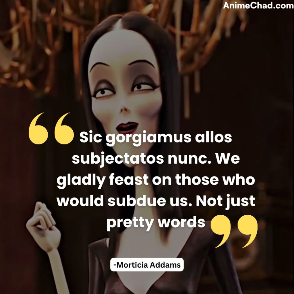 Morticia Addams Quotes