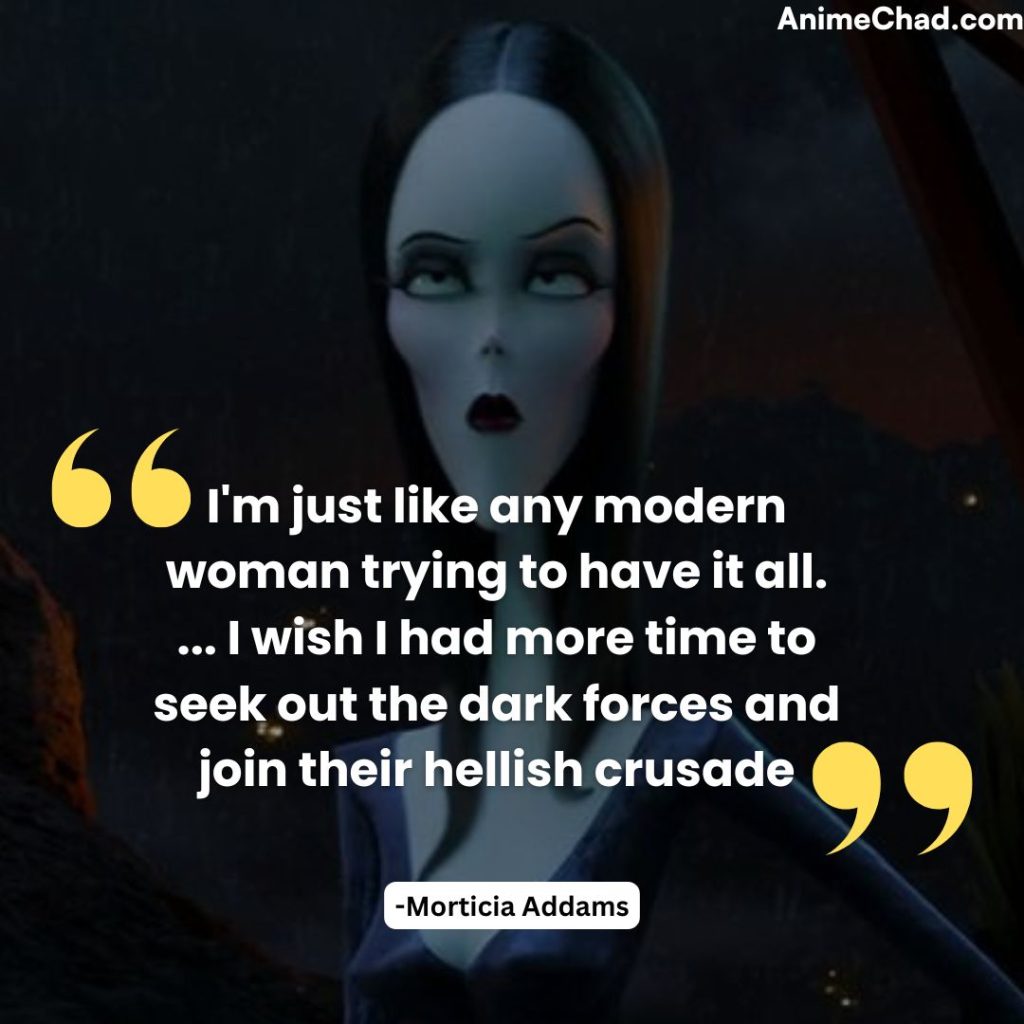 Morticia Addams Quotes (4)