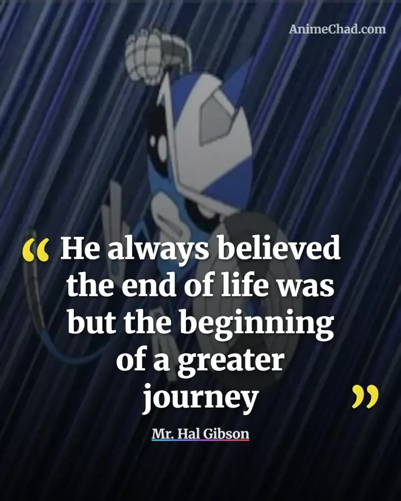 Mr. Hal Gibson Quotes (2)