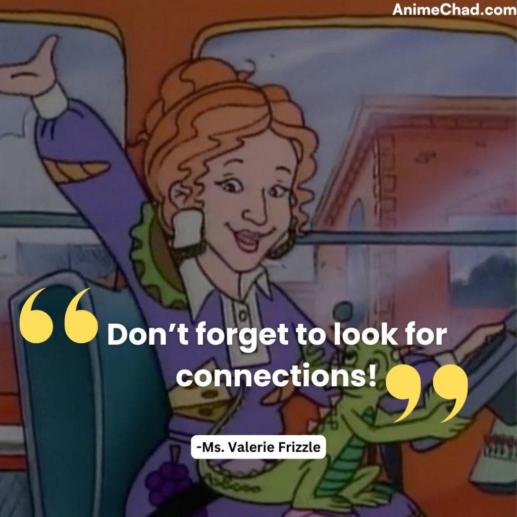 Ms. Valerie Frizzle Quotes (9)