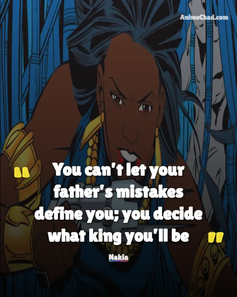 Nakia Quotes (1)