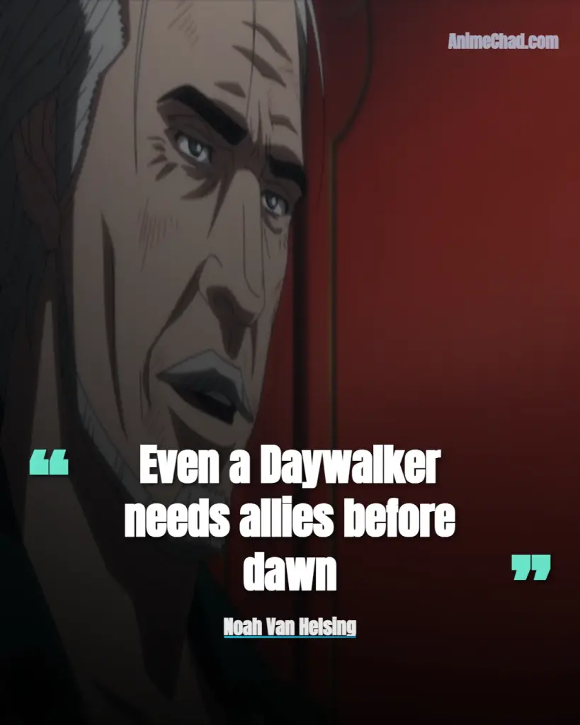 Noah Van Helsing Quotes (1)