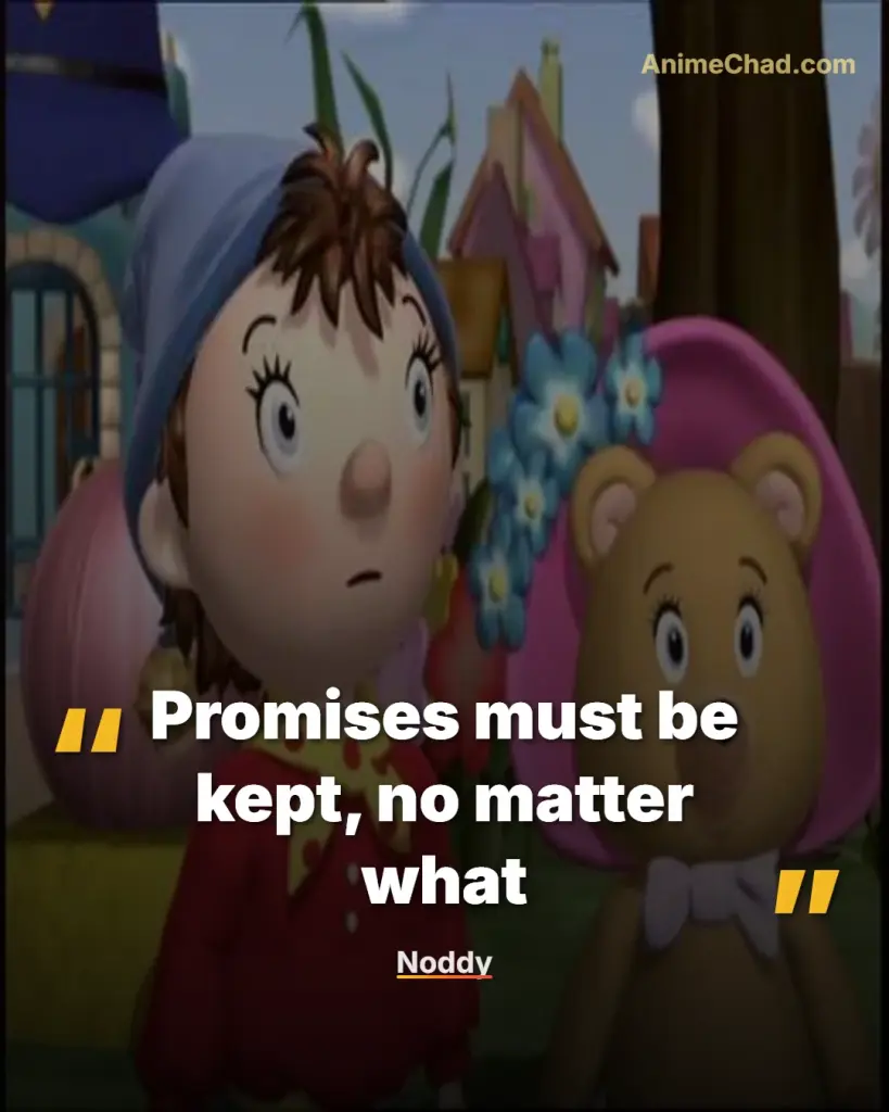 Noddy Quotes (18)