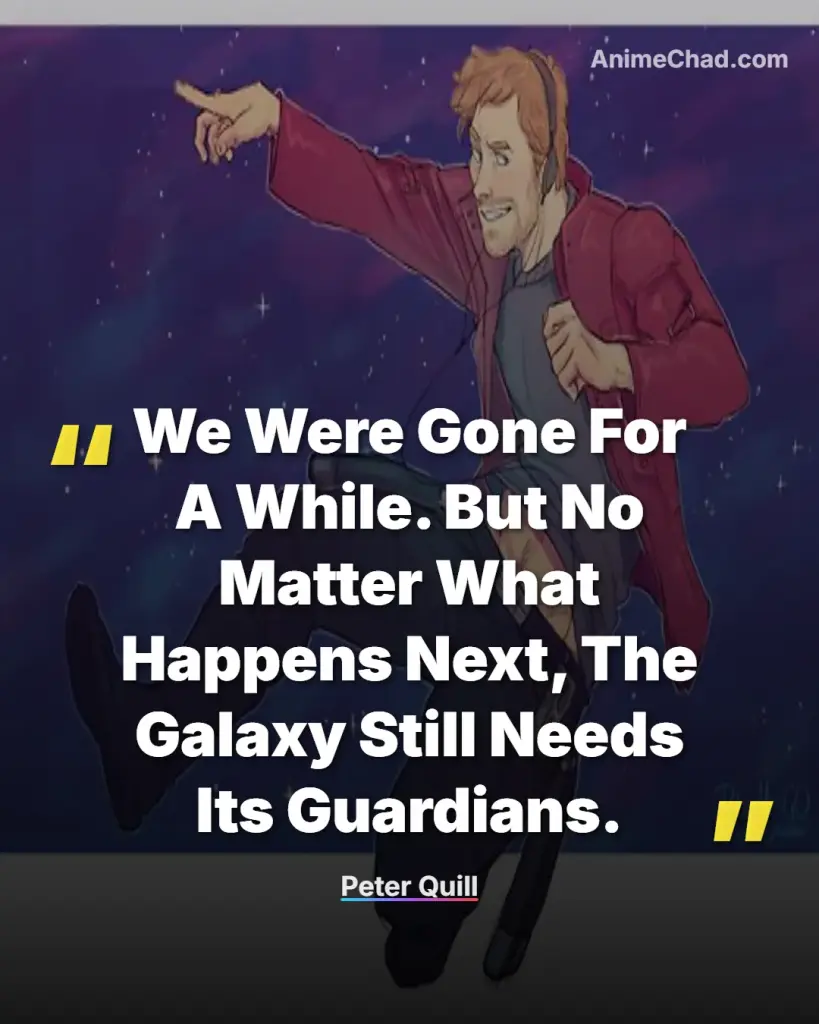 Peter Quill Quotes