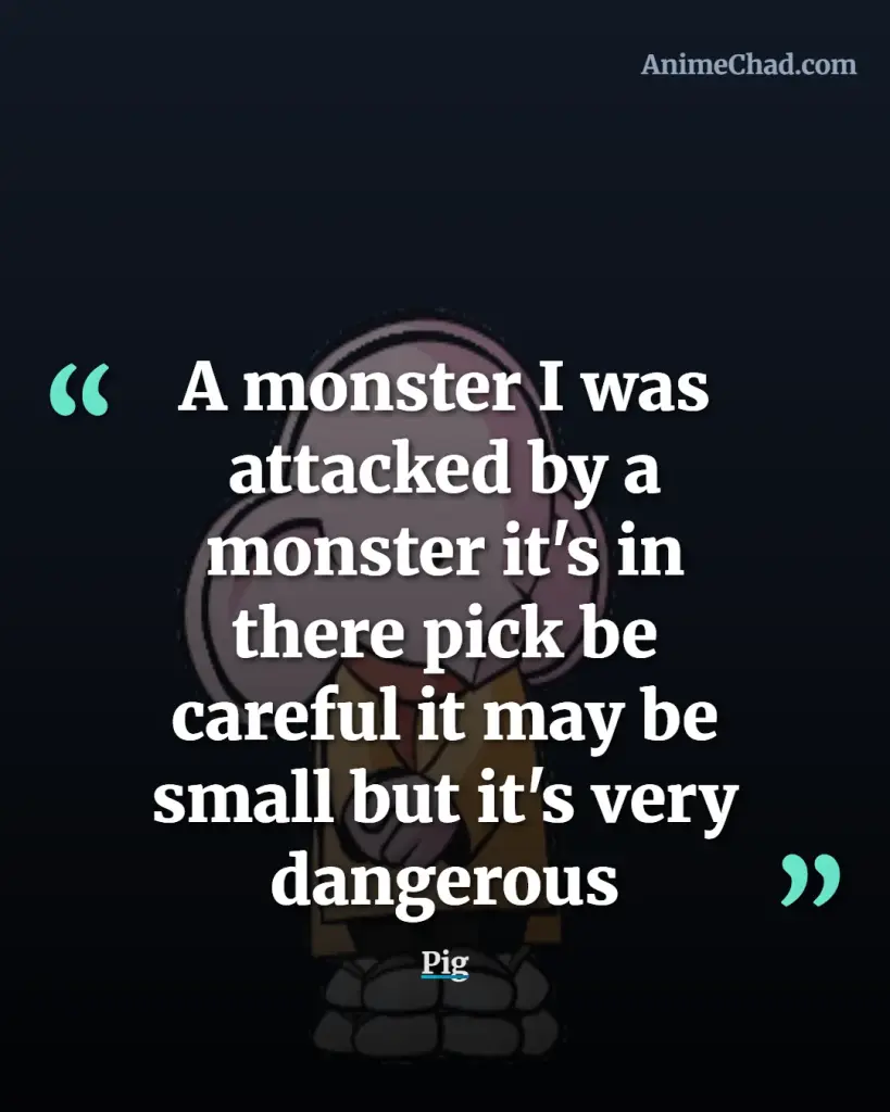 Pig Quotes