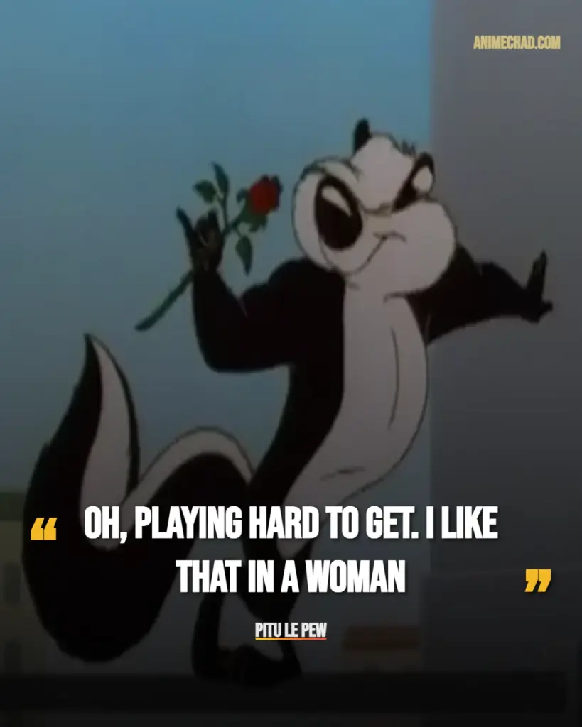 Pitu Le Pew Quotes